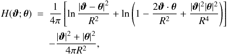 \begin{eqnarray} H(\vc\vt;\vc\theta)\!\!\!&=&\!\!\!\frac{1}{4\pi} \eck{\ln\frac{\abs{\vc\vt-\vc\theta}^2}{R^2} +\ln\rund{1-\frac{2\vc\vt\cdot \vc\theta}{R^2}+\frac{|\vc\vt|^2|\vc\theta|^2}{R^4}}}\nonumber \\ &&\!\!\!-\frac{|\vc\vt|^2+|\vc\theta|^2}{4\pi R^2}, \label{eq:Hcirc} \end{eqnarray}