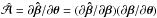 \hbox{$\Ahat= \partial \bhat/\partial \tvec = (\partial \bhat/\partial \bvec)(\partial \bvec/\partial \tvec) $}
