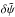 \hbox{$\delta{\tilde{\psi}}$}