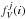 \hbox{$f_{V}^{j}(i)$}