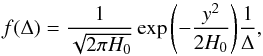 \begin{equation} \label{lnpdf} f(\Delta) = \frac{1}{\sqrt{2\pi H_0}}\exp{\left(-\frac{y^2}{2H_0}\right)}\frac{1}{\Delta} , \end{equation}