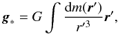 \begin{equation} \bl{g}_\ast = G \int { {\rm d}m(\bl{r}^\prime) \over r^{\prime 3} } \bl{r}^\prime, \label{starAccel} \end{equation}