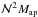 \hbox{$\Nap^2 \Map$}