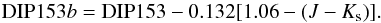 \begin{equation} {\rm DIP}153b={\rm DIP}153-0.132[1.06-(J-K_{\rm s})]. \label{eq_new_dip} \end{equation}