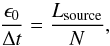 \begin{equation} \frac{\epsilon_{0}}{\Delta t} = \frac{L_{\rm source}}{N}, \label{eq:photon_energy} \end{equation}