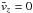\hbox{$\bar{v}_z=0$}