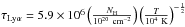 \hbox{$\tau_{\rm Ly \alpha} = 5.9 \times 10^6 \left(\frac{N_{\rm H}}{10^{20}~{\rm cm^{-2}}}\right) \left(\frac{T}{10^4~{\rm K}} \right)^{-\frac{1}{2}}$}