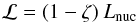 \begin{equation} {\cal L} = (1-\zeta) \: L_{\rm nuc} \end{equation}