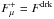 \hbox{$F^{+}_{\mu} = F^{\rm drk}$}
