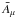 \hbox{$\bar {A}_{\mu}$}