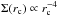 \hbox{$\Sigma(r_{\rm c})\propto r_{\rm c}^{-4}$}