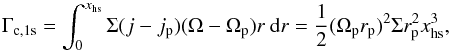 \begin{equation} \Gamma_\mathrm{c,1s} = \int_{0}^{x_{\rm hs}} \Sigma (j-j_{\rm p}) (\Omega - \Omega_{\rm p}) r \ {\rm d}r = \frac{1}{2} (\Omega_{\rm p} r_{\rm p})^2 \Sigma r_{\rm p}^2 x_{\rm hs}^{3}, \label{eq:hs_torq} \end{equation}