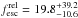 \hbox{$f_{\rm esc}^{\rm rel}=19.8^{+39.2}_{-10.6}$}