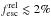 \hbox{$f_{\rm esc}^{\rm rel}\lesssim 2\%$}