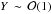 \hbox{$Y\,\sim\,\mathcal{O}(1)$}