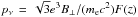 \hbox{$p_\nu\,=\,\sqrt{3}e^3 B_\perp/(m_{\rm e} c^2)F(z)$}