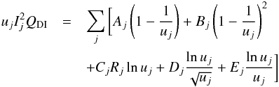 \appendix \setcounter{section}{2} \begin{eqnarray} u_jI_j^2Q_{\rm DI} &=&\sum_j \bigg[A_j\left(1-{1\over u_j}\right) + B_j \left(1 - {1\over u_j}\right)^2 \nonumber\\&&+ C_j R_j \ln u_j + D_j {\ln u_j\over \sqrt{u_j}} + E_j{\ln u_j\over u_j}\bigg] \end{eqnarray}