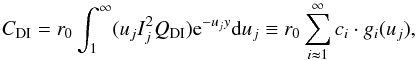 \appendix \setcounter{section}{2} \begin{equation} \displaystyle C_{\rm DI} =r_0\int_1^\infty(u_jI_j^2Q_{\rm DI}){\rm e}^{-u_jy}\mathrm{d}u_j \equiv r_0\sum_{i\thickapprox 1}^\infty c_i \cdot g_i(u_j) , \label{eqn:ir_di_1} \end{equation}
