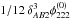 \hbox{$1/12 \, \delta_{AB2}^3 \phi_{222}^{(0)}$}
