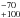 \hbox{$^{-70}_{+100}$}