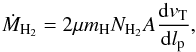 \begin{equation} \dot{M}_{\rm H_{2}}=2\mu m_{\rm H}N_{\rm H_{2}}A\frac{{\rm d}{v}_{\rm T}}{{\rm d}l_{\rm p}}, \label{eq:otraeq} \end{equation}