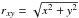 \hbox{$r_{xy}=\sqrt{x^2+y^2}$}