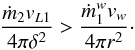 \begin{equation} \frac{\dot{m}_2 \vv_{L1}}{4\pi \delta^2} > \frac{\dot{m}_1^w \vv_w}{4\pi r^2}\cdot \end{equation}