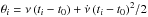 \hbox{$\theta_i = \nu\,(t_i-t_0) + \dot{\nu}\, (t_i-t_0)^2/2$}
