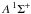 \hbox{$A\,{}^1\Sigma^+$}