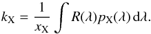 \begin{equation} \label{eq:cosmic ray rate} k_{\rm X} = \frac{1}{x_{\rm X}}\int R(\lambda)p_{\rm X}(\lambda)\,\text{d}\lambda. \end{equation}