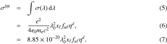 \begin{eqnarray} \label{eq:integrated_cross_section_to_f_value} \sigma^\text{int} &=& \int\sigma(\lambda)\,\text{d}\lambda \\ &=& \frac{e^2}{4 \epsilon_0 m_{\rm e} c^2} \lambda_0^2 x_{\ell} f_{u\ell} \eta^d, \\ &= & {8.85\times 10^{-20}}\lambda_0^2 x_{\ell} f_{u\ell} \eta^d. \end{eqnarray}
