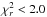 \hbox{$\chi^2_r<2.0$}