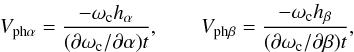 \begin{eqnarray} V_{{\rm ph}\alpha} = \frac{-\omega_{\rm c} h_\alpha}{(\partial \omega_{\rm c}/\partial\alpha )t}, \qquad V_{{\rm ph}\beta} = \frac{-\omega_{\rm c} h_ \beta}{(\partial \omega_{\rm c}/\partial \beta )t}, \qquad \label{number9} \end{eqnarray}