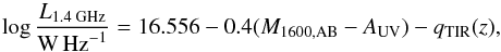 \begin{equation} \log\frac{\lum}{\whz}=16.556 - 0.4(M_{1600,{\rm AB}}-A_{\rm UV})-\qtir(z), \end{equation}