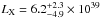 \hbox{$L_{\rm X}=6.2_{-4.9}^{+2.3}\times10^{39}$}