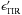 \hbox{$\epsilon'_{\rm TIR} $}