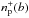 \hbox{$n^+_{\rm p}(b)$}