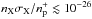 \hbox{$n_{\rm X}\sigma_{\rm X}/n^+_{\rm p}\lesssim 10^{-26}$}