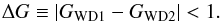 \begin{equation} \Delta G \equiv |G_{\rm WD1}-G_{\rm WD2}|<1. \label{eq:G_bias} \end{equation}