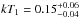 \hbox{$kT_1=0.15_{-0.04}^{+0.06}\,$}