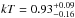 \hbox{$kT=0.93^{+0.09}_{-0.16}\,$}