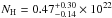 \hbox{$N_{\rm H}=0.47^{+0.30}_{-0.14}\times10^{22}\,$}