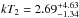 \hbox{$kT_2=2.69^{+4.63}_{-1.34}\,$}