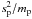 \hbox{$s_{\rm{p}}^2 / m_{\rm{p}}$}