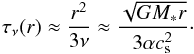 \begin{equation} \tau_{\nu}(r) \approx \frac{r^2}{3\nu} \approx \frac{\sqrt{GM_{*}r}}{3\alpha c_{\rm s}^2}\cdot \label{eq:tauvisc_param} \end{equation}
