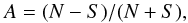 \begin{equation} A = (N-S)/(N+S), \label{asym} \end{equation}