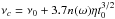 \hbox{$\nu_{c}=\nu_0+3.7n(\omega)\eta t_0^{3/2}$}