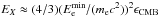 \hbox{$E_{X}\approx (4/3)(E_{\rm e}^{\rm min}/(m_{\rm e}c^{2}))^{2}\epsilon_{\rm CMB}$}
