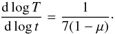 \begin{equation} \frac{{\rm d} \log L}{{\rm d} \log t} = \frac{4}{7(1 - \mu)}\cdot \end{equation}