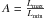 \hbox{$A = \frac{L_{\rm max}}{L_{\rm min}}$}